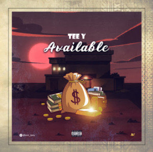 New Music: Tee Y – Available (@Chilla_Naija)